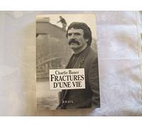 Fractures d'une vie