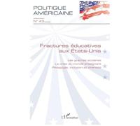 Collectif – Fractures éducatives aux États-Unis – Broché