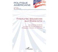 Collectif – Fractures éducatives aux États-Unis – Broché