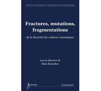 Fractures mutations fragmentations de la diversite des cultu - Kiyindou - Hermes Science Publications - broché - Livre