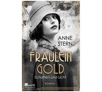 Fräulein Gold: Schatten Und Licht