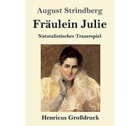 Fräulein Julie (Großdruck)