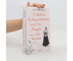 Fräulein Schopenhauer Und Die Magie Der Worte