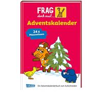 Frag doch mal die Maus - Der Adventskalender: 24 Seiten zum Auftrennen mit spannenden Sachgeschichten