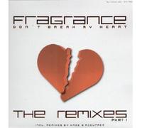 Fragance - Don't Break My Heart Remi [Import]
