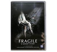 Fragile - A ghost story