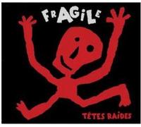 Fragile
