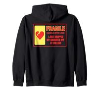 Fragile Handle with Care Drop Daughter at College Sweat à Capuche