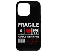 Fragile Handle with Care Graphic Cool Designs, Love Care Coque pour iPhone 13 Pro