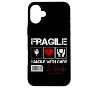 Fragile Handle with Care Graphic Cool Designs, Love Care Coque pour iPhone 16 Plus