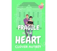 Fragile Is The Heart: Shelf Trophy Edition (A Chapel Pines Sweet Romance)