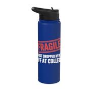 Fragile, je viens de déposer mon enfant à l'université Stainless Steel Insulated Water Bottle