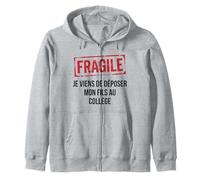 Fragile Je Viens de déposer Mon Fils au collège Humour Sweat à Capuche