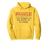 Fragile, Je Viens de déposer Mon Grand frère à l'université Sweat à Capuche