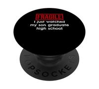 Fragile, Je Viens de Voir Mon Fils Terminer Ses études Secondaires PopSockets PopGrip Adhésif