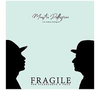 Fragile Per Pianoforte E Voce