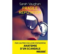 Fragile réputation