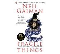 Fragile Things