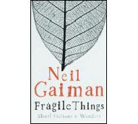 Fragile things - Neil Gaiman - Headline Review - Poche - Roman