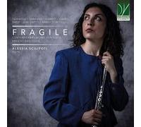 Fragile - Œuvres contemporaines pour flûte, souffle et voix