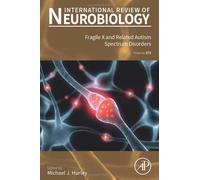 Fragile X And Related Autism Spectrum Disorders