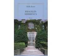 Fragiles serments - Molly Keane - Quai Voltaire Eds - broché - Roman