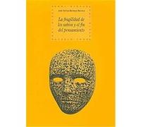 Fragilidad de los sabios y el Fin del pens/ Fragility Of The Wise Men And The End Of The Thought J. c Bermejo Barrera (Auteur)