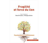 Fragilité Et Force Du Lien
