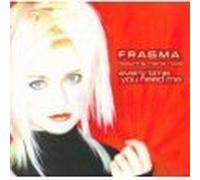 Fragma - Everytime You Need Me