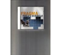 Fragma - Toca's Miracle