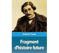 Fragment D'histoire Future