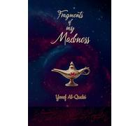 Fragment of My Madness.