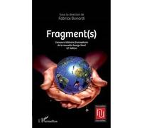 Fragment(s) Fabrice Bonardi (Auteur)