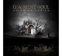Fragment Soul - Axiom of Choice [Import]