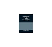 Fragmentary Records Of The Youngs, Comprising, In Addition To Much General Information Respecting Them, A Particular And Extended Account Of The Posterity Of Ninian Young, An Early Resident Of East Fa
