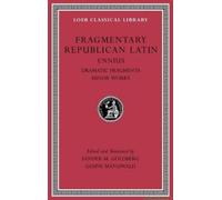 Fragmentary Republican Latin, Volume Ii
