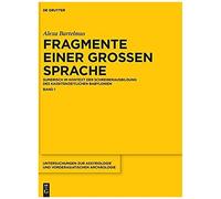 Fragmente Einer Großen Sprache. Band 1
