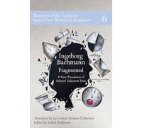 Fragmented: A New Translation of Selected Todesarten Texts