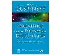 Fragmentos De Una Enseñanza Desconocida Ouspensky, P D (Auteur)