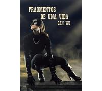 Fragmentos de una Vida
