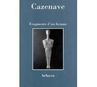FRAGMENTS D UN HYMNE