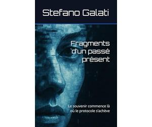 Fragments d’un passé présent: Le souvenir commence là où le protocole s’achève