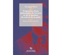 Fragments d’une philosophie de l’erreur et de la douleur, du mal et de la mort