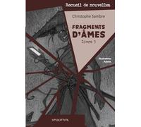 Fragments d'Âmes: Livre 3