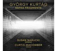György Kurtág – Fragments de Kafka – CD – Integral