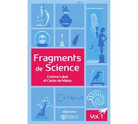 Fragments de Science - Volume 1 - Corinne Labat - Edp Sciences - broché - Essai