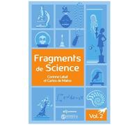 Fragments De Science - Volume 2, L'ulva Lactura, La Malachite, Le Hyaenodon Brachyrynchus, Les Tuyaux Sonores, La Loi De Planck