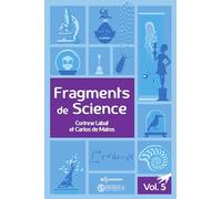 Fragments de science - Volume 5