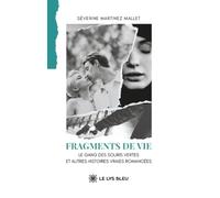 Fragments de vie