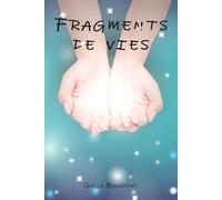 Fragments de vies